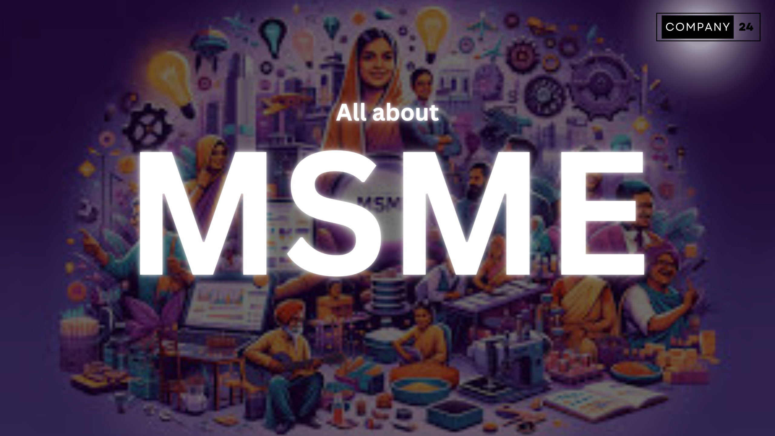 MSME Registration in India: Benefits, Process, and Compliance Requirements