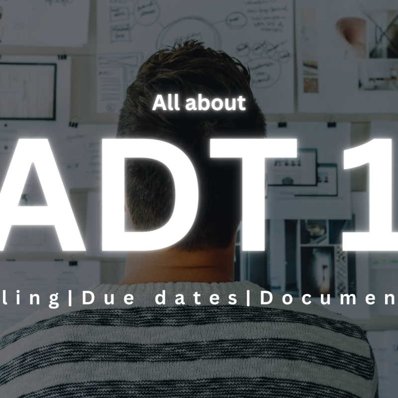 All About ADT 1 form: A complete Guide